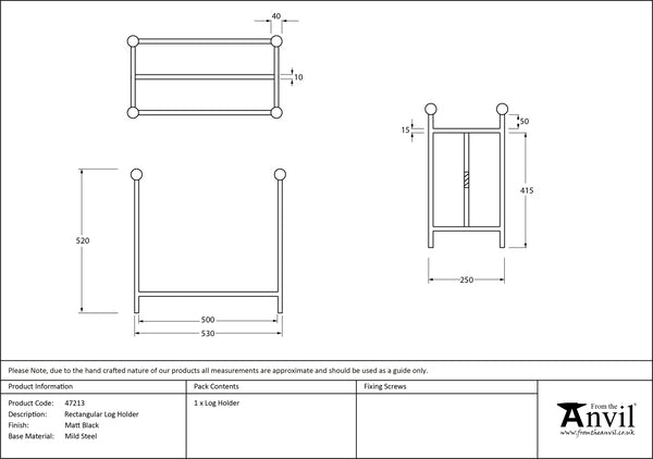 Rectangular Log Holder