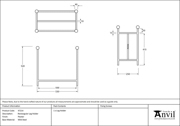 Rectangular Log Holder