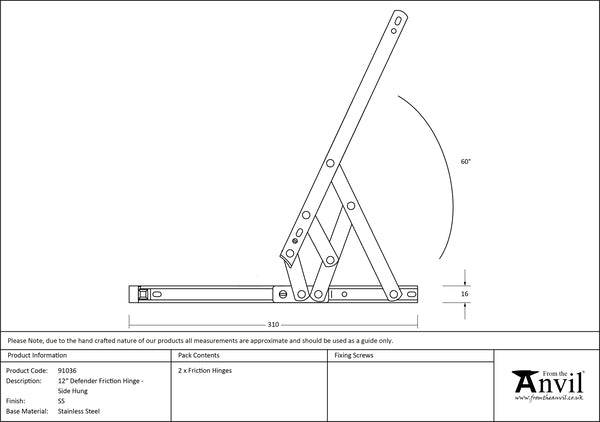 12" SS Defender Friction Hinge - Side hung